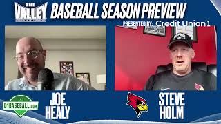 MVC Baseball Season Preview with Joe Healy featuring Steve Holm of Illinois State