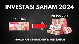 🎯NGERTI Saham 30 Menit | Cara Investasi Saham untuk Pemula | Belajar Saham Pemula (FULL GUIDE 2024)