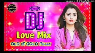 Main Chahta Hoon Tujhko Dilo Jaan Ki Tarah !! Old Is Gold Remix !! Dj Love Mix720p