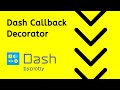 The Dash Callback -  Input, Output, State, and more