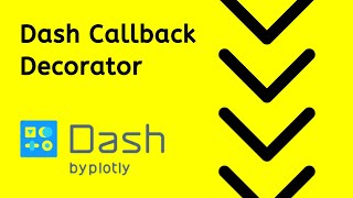 The Dash Callback - Input, Output, State, and more
