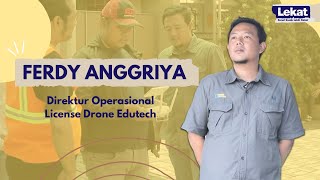 LEKAT: dengan Ferdy Anggriya, Sosok Dibalik Suksesnya Drone Light Show Jakarta