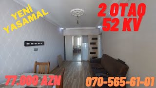 2 OTAQ 52 KV| 77.000AZN| YENİ YASAMAL| UCUZ EV| UCUZ EVLER 2022