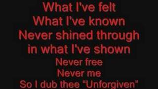 Metallica The Unforgiven Lyrics...