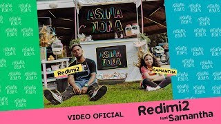 Redimi2 - Asina Nona ( Oficial) ft. Samantha