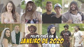 FELIPE PIRES EM JANEIRO DE 2020