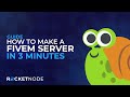 How to Make a FiveM Server (In 3 Minutes)