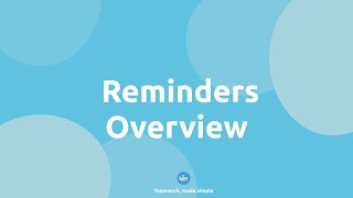 Blue Reminder Overview