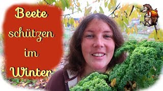 3 Tipps um die Beete im ❄ WInter zu schützen | Wintergemüse