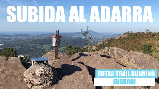 Subida al Monte Adarra | Una de las rutas más populares de Gipuzkoa