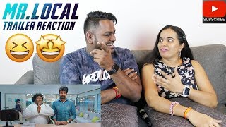 Mr.Local Trailer Reaction | Malaysian Indian Couple | Sivakarthikeyan | Nayanthara