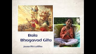 Bala Bhagavad Gita - Arjuna Vishada Yogam - 1: 33-35