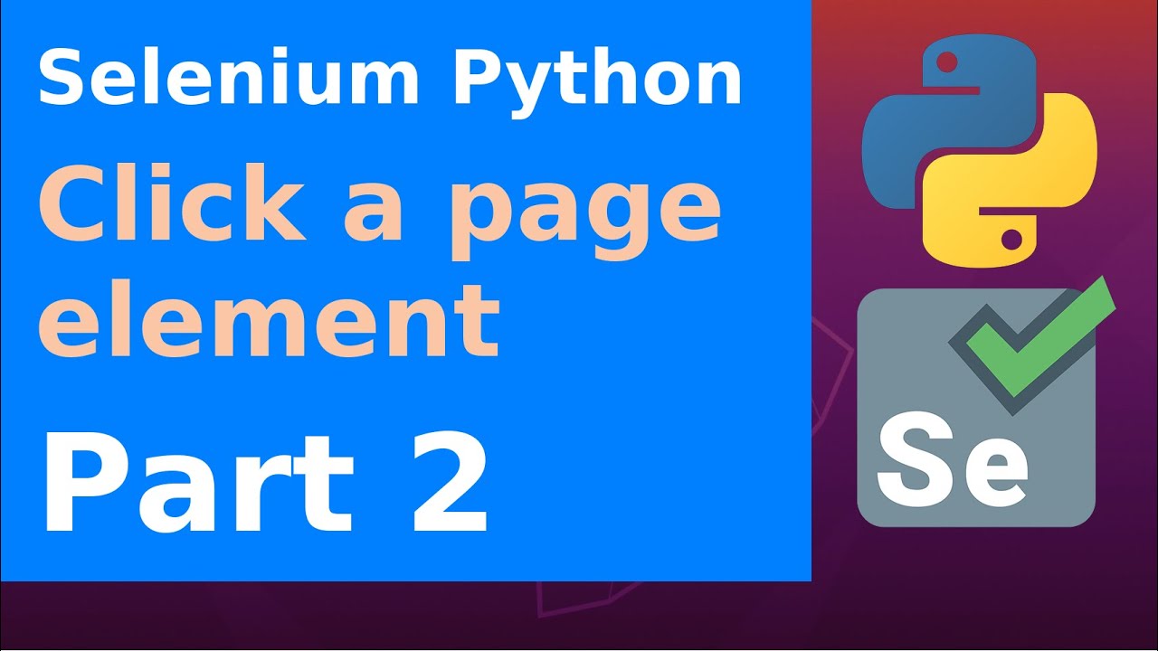 Селениум Python. Selenium Python. Geckodriver Selenium Python. Python selenium element
