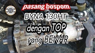 Cara pasang bospom dyna 130 HT -Rian bintoro