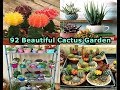 92 Beautiful Cactus Garden Ideas For Best Garden Inspiration