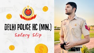 Delhi Police HC(Min.) January 2025 Salary 🔥🔥