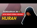 motivasi hijrah muslimah - hijrah ku bukan untuk kamu