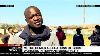 Over 800 former Tshwane municipal employees claim to have been made ghost workers