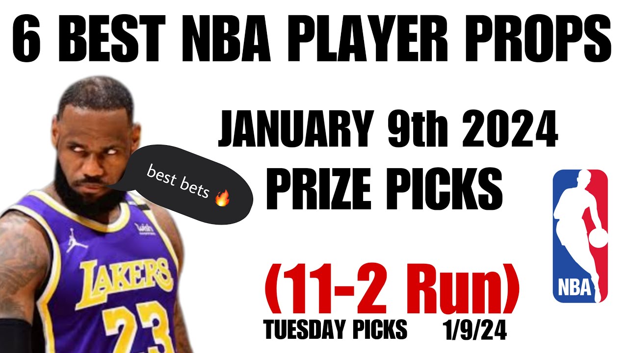 NBA PRIZEPICKS TODAY | 6 BEST PROP PICKS | TUESDAY I 1/9/2024 | BEST ...