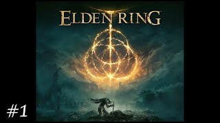 【ELDEN RING】Game Play #1 【4K60p】