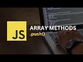 push array method in JavaScript | JavaScript Tutorials for beginners