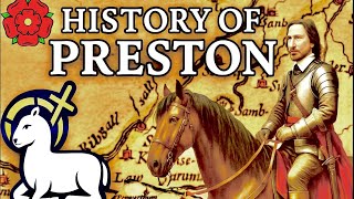 Preston Lancashire - History