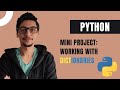 Python Mini Project: Working With Dictionaries | For Beginners