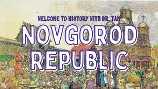 Novgorod republic - The first and only semi-democratic regime in Russia