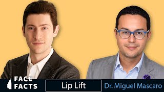 Dr. Gary Linkov - Lip Lift with Dr.Miguel Mascaro