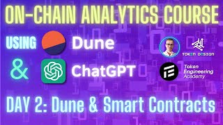 On Chain Analytics Course (Dune + chatGPT) - Day 2
