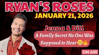 Ryan's Roses (January 21, 2026) Jenna & Bill - A Secret No One Was Meant to Hear 🤐🔥