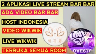 Live c*lm*k Indonesia update terbaru 🔥 2 aplikasi live streaming dan video bar bar