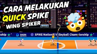 Cara Melakukan Quick Spike (ws) - The Spike Volleyball Story Tutorial