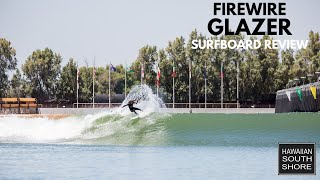 Firewire Glazer Surfboard Review By Macy Mullen