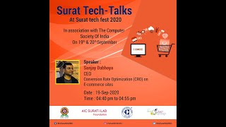 SuratTechTalks2020 Day 1- Session 7| Conversion Rate Optimization(CRO) on eComm sites-Sanjay Dabhoya