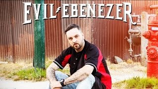 Evil Ebenezer - Ridin Out