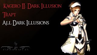 Trapt - All Dark Illusion Traps and Activation Requirements