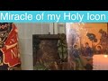 78) Miracle of my Holy Icon