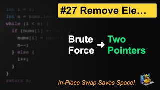 LeetCode #27: Remove Element in Java | Brute Force vs Two Pointers O(n) | Clean In-Place Trick!