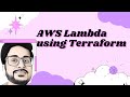 Deploy AWS Lambda Resource using Terraform