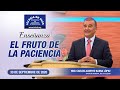 Enseñanza: El fruto de la paciencia, 30 de septiembre de 2020, Hno. Carlos Alberto Baena