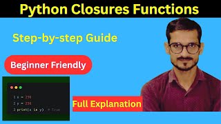 🔥 Python Closure Tutorial | What is Closure in Python | Full Explanation in Hinglish