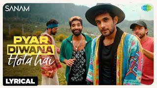 Pyar Diwana Hota Hai | Lyrical Video | SANAM | Kishore Kumar | Cover Song