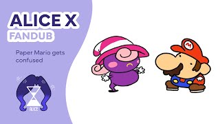 Paper Mario gets confused - Fandub Español [Alice X - Fandub]