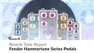 Fender Hammertone Series Guitar Pedals | Reverb Tone Report
