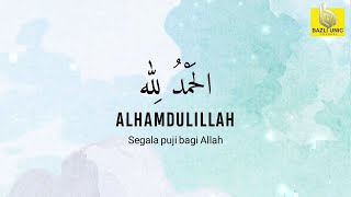 Dzikir Alhamdulillah ٱلْحَمْدُ لِلَّٰهِ 1000 - Bazli Unic Daily  Zikir Harian - الأذكار اليومية
