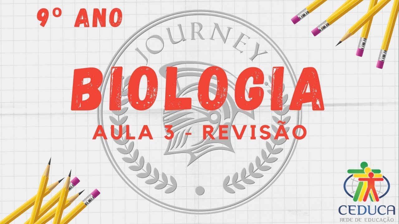 BIOLOGIA - 9º ANO - AULA 3 - REVISÃO - YouTube