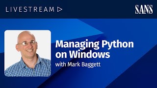 Managing Python on Windows