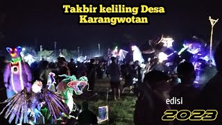 Rame puol‼️. Festival Takbir keliling desa karangwotan 2023