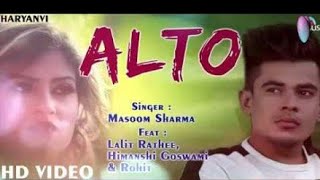 Alto Remix ! Masoom Sharma!  Remix by Sumit Badesariya